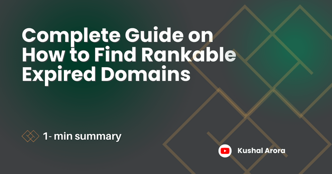 Complete Guide on How to Find Rankable Expired Domains