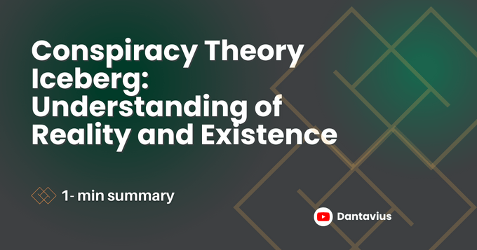 Conspiracy Theory Iceberg: Understanding of Reality and Existence