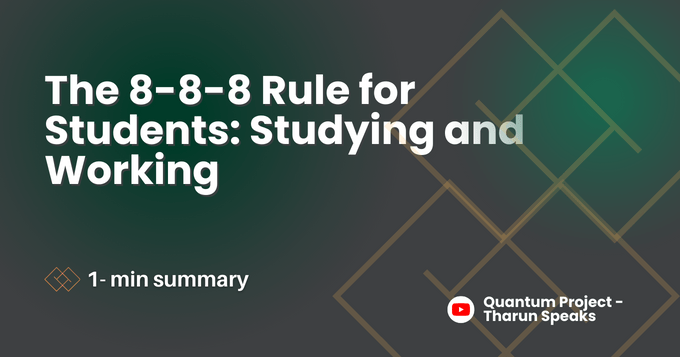 The 8-8-8 Rule for Students: Studying and Working