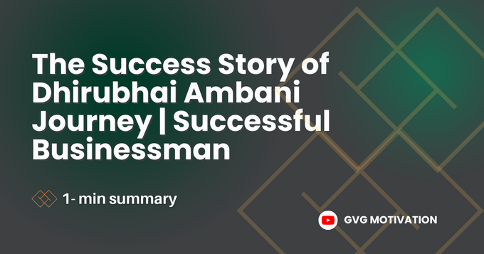 The Success Story of Dhirubhai Ambani Journey | Successful Businessman