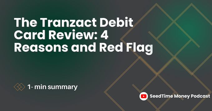 The Tranzact debit Card (4 red flags and reasons I am saying NO)